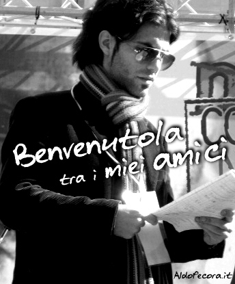 Benvenuto/a tra i miei amici. AldoPecora.it